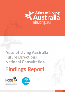 Atlas of Living Australia Future Directions National Consultation Findings Report cover